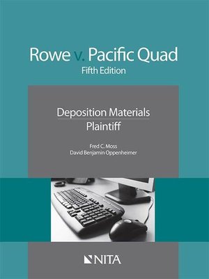 cover image of Rowe v. Pacific Quad, Inc. Plainitiffs Version